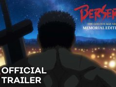 Berserk: The Golden Age Arc – Memorial Edition | OFFICIAL TRAILER Berserk: The Golden Age Arc - Memorial Edition | OFFICIAL TRAILER