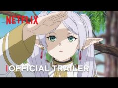 Frieren: Beyond Journey’s End | Official Trailer | Netflix Anime Frieren: Beyond Journey's End | Official Trailer | Netflix Anime